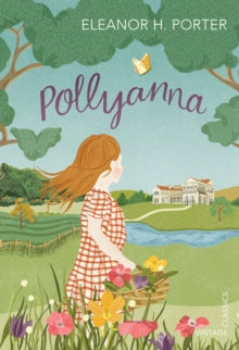 Pollyanna - Eleanor H. Porter (Paperback) 04-06-2015 