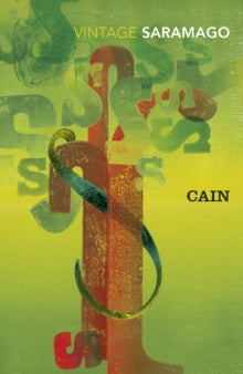 Cain - Jose Saramago; Margaret Jull Costa (Paperback) 01-03-2018 