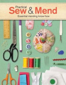 Practical Sew & Mend - J Gordon (Paperback) 07-06-2016 