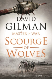 Scourge of Wolves - David Gilman (Paperback) 09-08-2018 