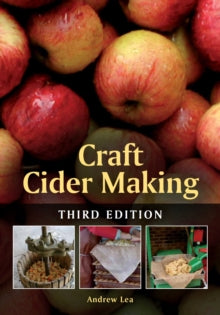 Craft Cider Making - Andrew Lea (Paperback) 07-08-2015 