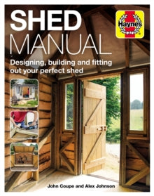 Shed Manual - John Coupe (Hardback) 11-04-2019 