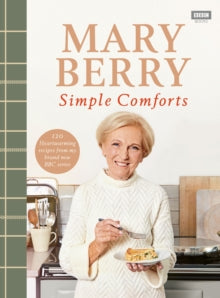 Mary Berry's Simple Comforts - Mary Berry (Hardback) 17-09-2020 