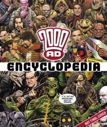 2000 AD Encyclopedia - Scott Montgomery; Matthew Smith; Stewart K. Moore (Hardback) 15-02-2022 