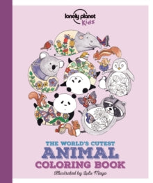 Lonely Planet Kids  The World's Cutest Animal Colouring Book - Lonely Planet Kids; Jen Feroze; Lulu Mayo (Paperback) 13-01-2017 