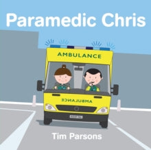 Paramedic Chris - Tim Parsons (Paperback) 01-02-2018 