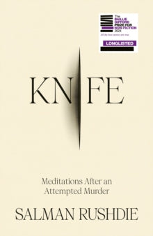 Knife: Meditations After an Attempted Murder - Salman Rushdie (Hardback) 16-04-2024 