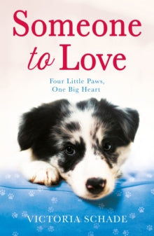 Someone to Love - Victoria Schade (Paperback) 11-11-2021 