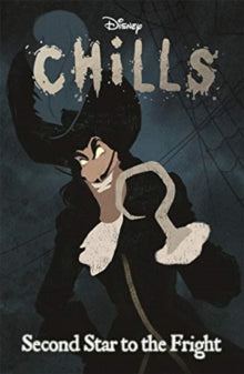 Disney Chills: Second Star to the Fright - Walt Disney Company Ltd. (Paperback) 17-09-2020 