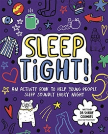 Mindful Kids  Sleep Tight! Mindful Kids - Dr. Sharie Coombes, Ed.D, MA (Paperback) 01-04-2021 