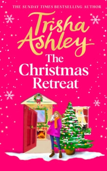 The Christmas Retreat - Trisha Ashley (Hardback) 06-11-2025 