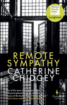 Remote Sympathy - Catherine Chidgey (Hardback) 15-04-2021 