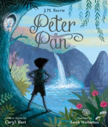 Nosy Crow Classics  Peter Pan - Caryl Hart; Sarah Warburton (Hardback) 06-09-2018 