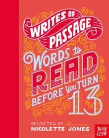 Writes of Passage: Words To Read Before You Turn 13 - Nicolette Jones; Mary Kate McDevitt (Hardback) 05-05-2022 