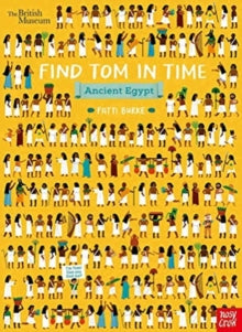 Find Tom in Time  British Museum: Find Tom in Time, Ancient Egypt - Fatti (Paperback) 14-01-2021 