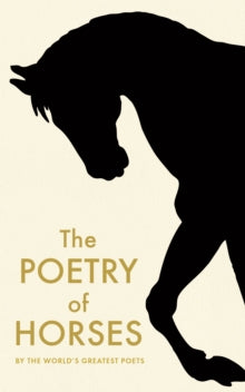 The Poetry of Horses - Various (Paperback) 07-10-2021 