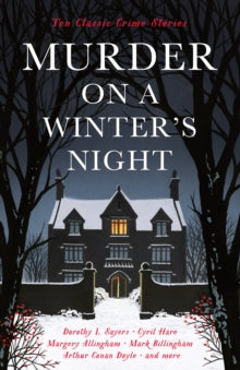 Vintage Murders  Murder on a Winter's Night: Ten Classic Crime Stories for Christmas - Cecily Gayford (Paperback) 04-11-2021 