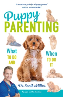 Puppy Parenting - Dr. Scott Miller (Paperback) 05-05-2022 