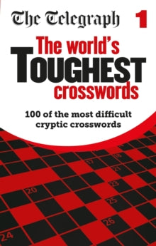 The Telegraph World's Toughest Crosswords - Telegraph Media Group Ltd (Paperback) 02-06-2022 