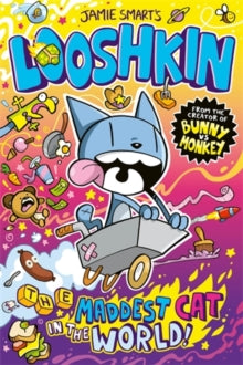 Looshkin: The Maddest Cat in the World - Jamie Smart (Paperback) 07-04-2022 