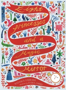 Eight Princesses and a Magic Mirror - Natasha Farrant; Lydia Corry (Paperback) 05-03-2020 