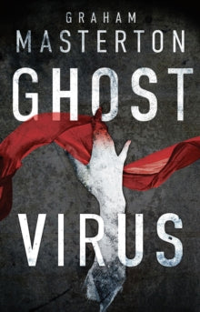 Ghost Virus - Graham Masterton (Paperback) 07-02-2019 
