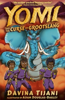 The Nkara Chronicles  Yomi and the Curse of Grootslang - Davina Tijani; Adam Douglas-Bagley (Paperback) 01-08-2024 