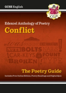 CGP Edexcel GCSE Poetry  GCSE English Edexcel Poetry Guide - Conflict Anthology includes Online Edition, Audio & Quizzes - CGP Books; CGP Books (Mixed media product) 04-05-2021 