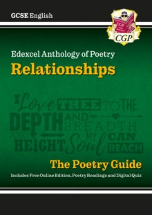 CGP Edexcel GCSE Poetry  GCSE English Edexcel Poetry Guide - Relationships Anthology inc. Online Edition, Audio & Quizzes - CGP Books; CGP Books (Mixed media product) 17-05-2021 