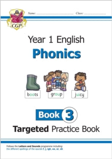 KS1 English Targeted Practice Book: Phonics - Year 1 Book 3 - CGP Books; CGP Books (Paperback) 04-09-2018 