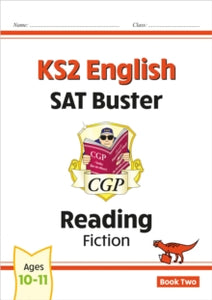 New KS2 English Reading SAT Buster: Fiction - Book 2 (for the 2022 tests) - CGP Books; CGP Books (Paperback) 02-11-2018 