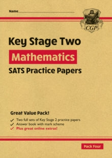 New KS2 Maths SATS Practice Papers: Pack 4 - for the 2022 tests (with free Online Extras) - CGP Books; CGP Books (Paperback) 30-08-2018 