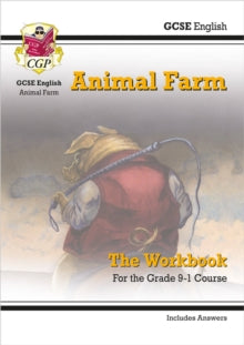 CGP GCSE English Text Guide Workbooks  GCSE English - Animal Farm Workbook (includes Answers) - CGP Books; CGP Books (Paperback) 30-11-2018 