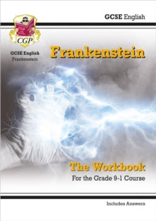 CGP GCSE English Text Guide Workbooks  GCSE English - Frankenstein Workbook (includes Answers) - CGP Books; CGP Books (Paperback) 30-11-2018 