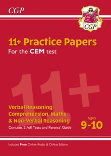 11+ CEM Practice Papers - Ages 9-10 (with Parents' Guide & Online Edition) - CGP Books; CGP Books (Paperback) 14-02-2019 
