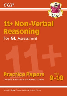 11+ GL Non-Verbal Reasoning Practice Papers - Ages 9-10 (with Parents' Guide & Online Edition) - CGP Books; CGP Books (Paperback) 14-02-2019 
