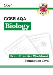 New GCSE Biology AQA Exam Practice Workbook - Foundation - CGP Books; CGP Books (Paperback) 31-05-2019 