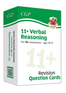 CGP GL 11+ Ages 10-11  11+ GL Verbal Reasoning Revision Question Cards - Ages 10-11 - CGP Books; CGP Books (Hardback) 04-07-2019 