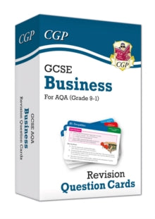New Grade 9-1 GCSE Business AQA Revision Question Cards - CGP Books; CGP Books (Mixed media product) 24-09-2019 