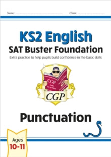 New KS2 English SAT Buster Foundation: Punctuation (for the 2022 tests) - CGP Books; CGP Books (Paperback) 09-12-2019 