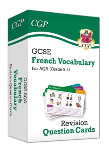 New Grade 9-1 GCSE AQA French: Vocabulary Revision Question Cards - CGP Books; CGP Books (Mixed media product) 03-12-2019 