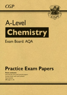 CGP AQA A-Level Chemistry  A-Level Chemistry AQA Practice Papers - CGP Books; CGP Books (Paperback) 03-02-2020 