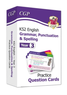 New KS2 English Practice Question Cards: Grammar, Punctuation & Spelling - Year 3 - CGP Books; CGP Books (Mixed media product) 29-05-2020 