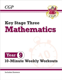 New KS3 Maths 10-Minute Weekly Workouts - Year 9 - CGP Books; CGP Books (Paperback) 03-06-2020 