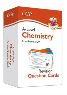 CGP AQA A-Level Chemistry  A-Level Chemistry AQA Revision Question Cards - CGP Books; CGP Books (Hardback) 21-08-2020 