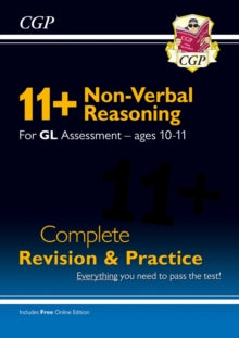 New 11+ GL Non-Verbal Reasoning Complete Revision and Practice - Ages 10-11 (with Online Edition) - CGP Books; CGP Books (Paperback) 13-07-2020 