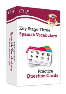 CGP KS3 Question Cards  KS3 Spanish: Vocabulary Practice Question Cards - CGP Books; CGP Books (Hardback) 26-10-2020 