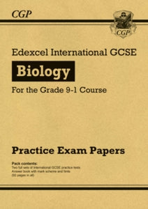 New Edexcel International GCSE Biology Practice Papers - for the Grade 9-1 Course - CGP Books; CGP Books (Paperback) 12-10-2020 