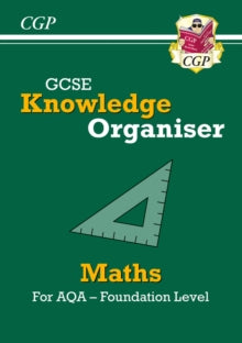 CGP AQA GCSE Maths  GCSE Maths AQA Knowledge Organiser - Foundation - CGP Books; CGP Books (Paperback) 11-05-2021 