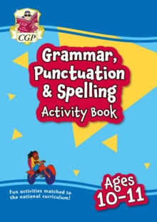 CGP KS2 Activity Books and Cards  Grammar, Punctuation & Spelling Activity Book for Ages 10-11 (Year 6) - CGP Books; CGP Books (Paperback) 28-05-2021 